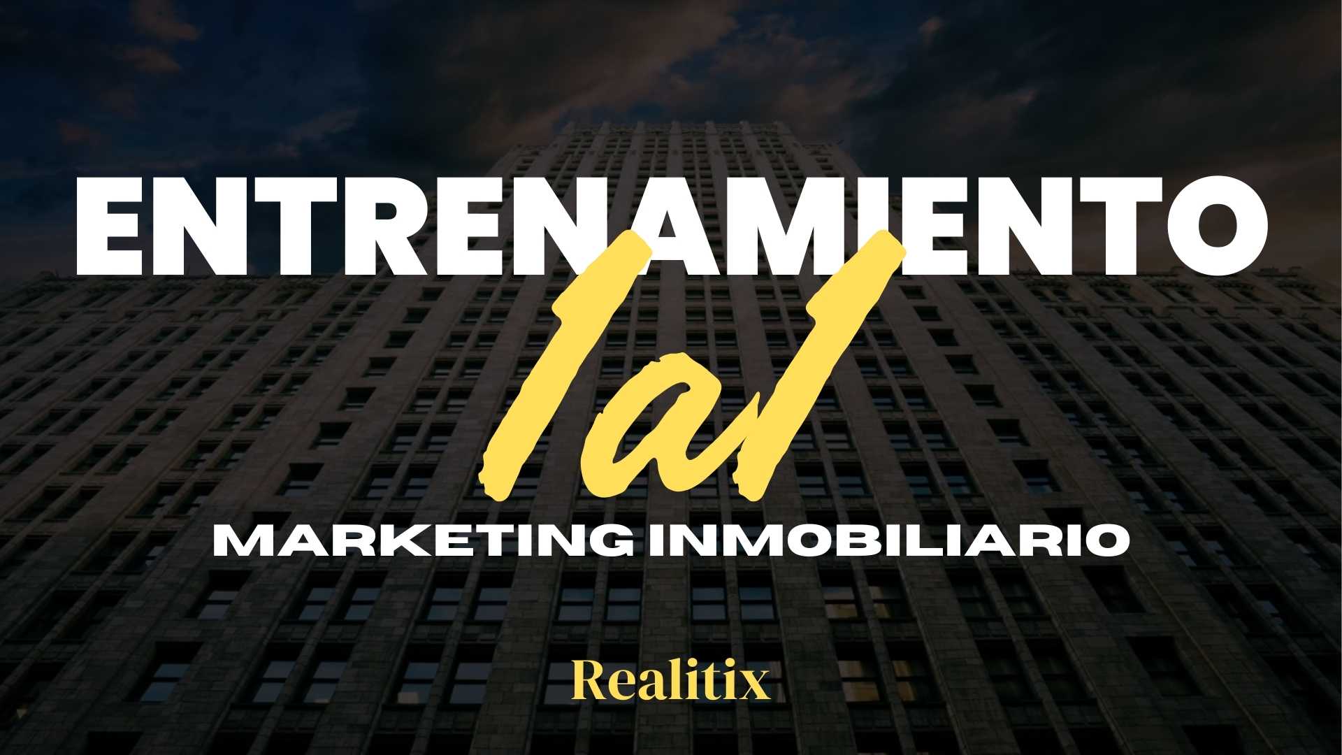 Entrenamiento de marketing inmobiliario 1a1